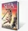  ??  ?? Sita: Warrior of Mithila By Amish ~350, 361pp Westland