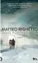  ??  ?? MATTEO RIGHETTO Dove porta la neve TEA Pagine 148, € 13