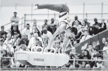  ?? HANSEL VÁSQUEZ ?? Jossimar Calvo se exhibió en el caballo de arzones durante la final de aparatos en la gimnasia artística.