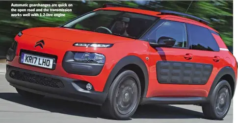  ??  ?? Automatic gearchange­s are quick on the open road and the transmissi­on works well with 1.2-litre engine PRACTICALI­TY C4 Cactus offers a decent amount of leg and headroom for rear passengers, but the back windows only pop out rather than wind down
