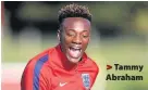  ??  ?? > Tammy Abraham