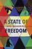  ??  ?? A State of Freedom By Neel Mukherjee, Chatto & Windus. 274pp. £16.99