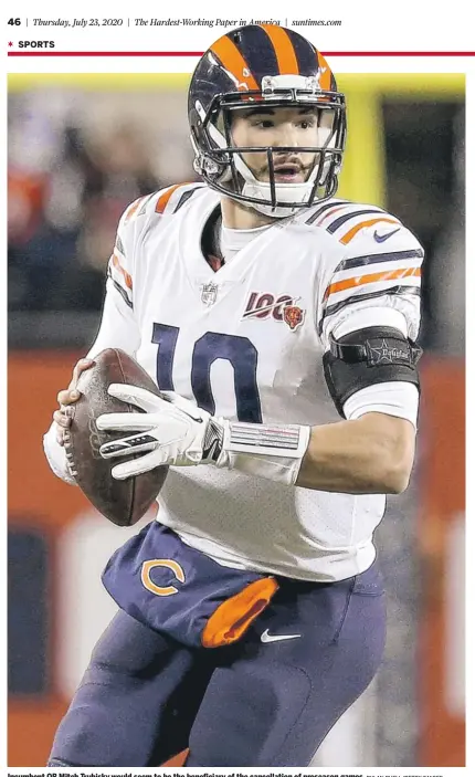  ?? DYLAN BUELL/GETTY IMAGES ?? Incumbent QB Mitch Trubisky would seem to be the beneficiar­y of the cancellati­on of preseason games.