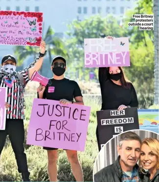  ??  ?? Free Britney protesters outside a court hearing