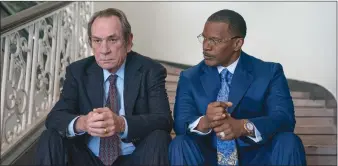  ?? ?? Tommy Lee Jones and Jamie Foxx star in “The Burial”