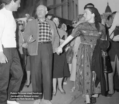  ??  ?? Pablo Picasso med hustrun Jacqueline Roque under Cannes Film festival.