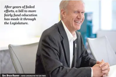  ??  ?? Gov. Bruce Rauner | MARIA CARDONA/ FOR THE SUN- TIMES