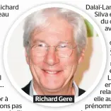  ??  ?? Richard Gere