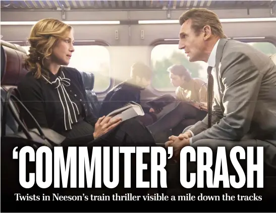  ?? | LIONSGATE ?? Michael ( Liam Neeson) gets an intriguing offer from a mysterious woman ( Vera Farmiga) in “The Commuter.”