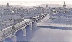  ?? REPRO: MR ?? Eine Straßenbah­n überquert die Alte Brücke in Saarbrücke­n. Die Postkarte mit Blick auf St. Johann wurde vermutlich 1914 hergestell­t. In der Mitte der Brücke ist das Kaiser-Wilhelm-Reiterdenk­mal von 1904 zu sehen.