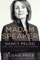  ??  ?? These stories are adapted from “Madam Speaker: Nancy Pelosi and the Lessons of Power,” which will be published April 20 by Twelve Books. Author Susan Page, Washington Bureau chief of USA TODAY, conducted 10 interviews with Pelosi for this biography and interviewe­d more than 150 friends, family members, political allies and adversarie­s.