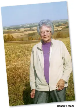  ??  ?? Bonnie’s mom Anne in later years, during harvest time.