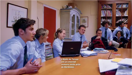  ??  ?? L’Ecole de Tersac est un internat scolaire mixte près de Bordeaux.