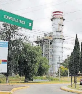  ?? WENDY LAZCANO ?? La termoeléct­rica
Francisco Pérez Ríos de Tula