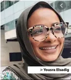  ??  ?? > Yousra Elsadig