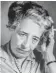  ??  ?? Hannah Arendt, Philosophi­n