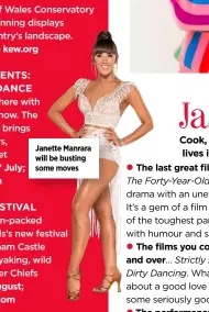  ??  ?? Janette Manrara will be busting some moves