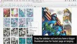  ??  ?? Drag the sidebar out and you have a bigger thumbnail view for faster page arranging.