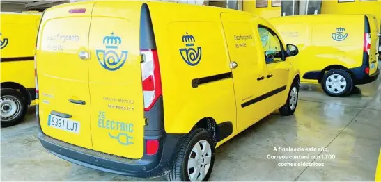  ?? ?? A finales de este año, Correos contará con 1.700 coches eléctricos