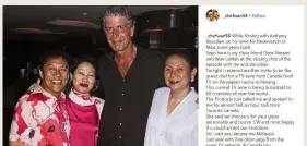 ??  ?? Chef Wan posted a photo together with Bourdain on Instagram in 2017.