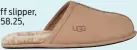  ?? ?? Ugg scuff slipper, beige, €58.25, very.ie