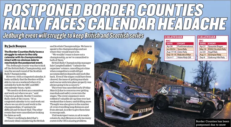  ?? Photos: Jakob Ebrey, Pro Rally Photograph­y, SMJ Photograph­y ?? Border Counties has been postponed due to snow