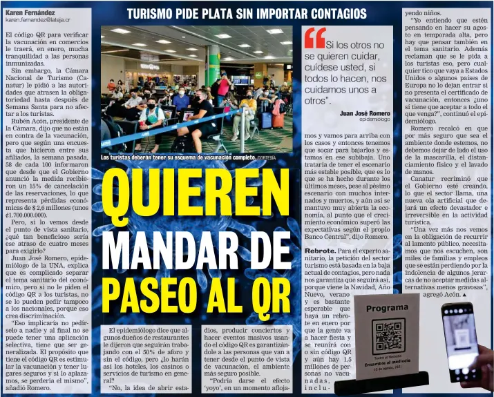  ?? CORTESÍA ?? Los turistas deberán tener su esquema de vacunación completo.