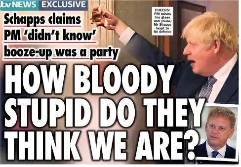  ?? ?? CHEERS: PM raises his glass and (below) Mr Shapps leapt to his defence