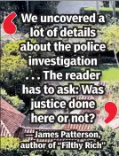  ??  ?? HORROR HOUSE: A new book by James Patterson details allegation­s by underage girls who say they Palm Beach mansion to give him “massages” in exchange for money. were lured to Jeffrey Epstein’s