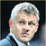  ??  ?? PLASTIC TEST: United boss Ole Gunnar Solskjaer