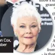  ??  ?? Celebrity fans Brian Cox, Andrew Lloyd Webber and Judi Dench