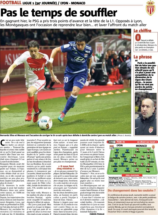  ?? (Photo S. Botella) ?? Bernardo Silva et Monaco ont l’occasion de corriger le tir ce soir après leur défaite à domicile contre Lyon au match aller.