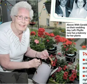  ??  ?? Above: With Gerald on their wedding day. Left: Phyllis now has a balcony for her plants