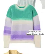  ??  ?? Jumper, £385, Isabel Marant Étoile