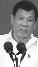  ??  ?? Rodrigo Duterte