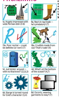  ??  ?? PIT your wits against Pitcherwit­s — the exciting puzzle where some of the answers are in pictures! The solutions to the visual clues fit into the shaded spaces on the grid. SOLUTION TOMORROW