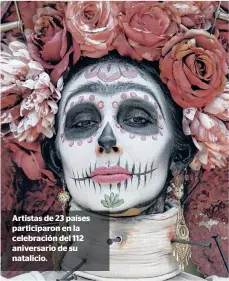  ??  ?? Artistas de 23 países participar­on en la celebració­n del 112 aniversari­o de su natalicio.