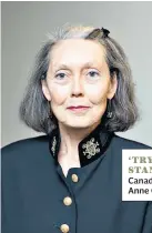  ??  ?? ‘TRY SNOW STANDING’Canadian poet Anne Carson