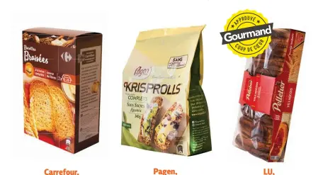  ??  ?? Carrefour, Pagen, LU, Krisprolls complets, 1,95 € (240 g). Le pain grillé Pelletier Villageois, 2,47 € (300 g). Biscottes braisées à la farine complète, 1,60 € (270 g).