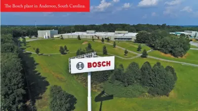  ?? ?? The Bosch plant in Anderson, South Carolina.