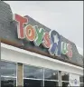  ??  ?? ACTION: Toys ’R’ Us stores are to remain open despite the group filing for bankruptcy protection.