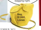  ?? ?? Bag, $1,990, Loewe