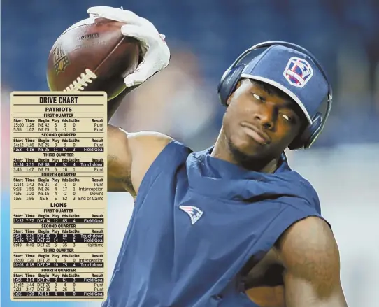  ?? STAFF pHOTO By NANCy LANE ?? PATRIOTS LIONS NOT READY YET: Patriots wide receiver Josh Gordon, who was acquired this week from the Cleveland Browns but was questionab­le to play because of a hamstring injury, warms up before last night’s game against the Lions in Detroit. Gordon did not play.