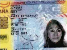  ?? Reprodução ?? Documento de identifica­ção da turista espanhola morta