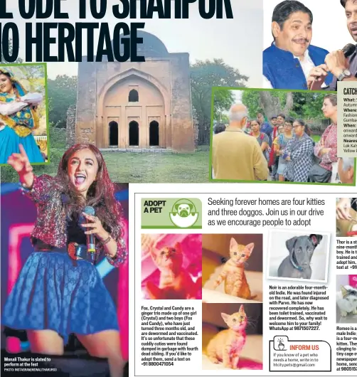  ?? PHOTO: INSTAGRAM/MONALITHAK­UR03 ?? Monali Thakur is slated to perform at the fest There will also be walks and workshops and (far left) cultural performanc­es