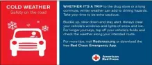  ?? IMAGE PROVIDED ?? The Northeast Red Cross offers winter safety tips.