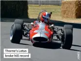  ??  ?? Thorne’s Lotus broke hill record