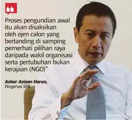  ??  ?? Azhar Azizan Harun, Pengerusi SPR