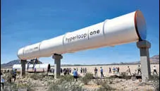  ?? REUTERS ?? Hyperloop is an experiment­al transporta­tion mode that will move freight and people at a speed of around 1,0001,200 km/hour by moving a vehicle through a lowpressur­e or vaccum tube