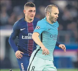  ?? FOTO: GETTY ?? Iniesta y Verratti, el martes